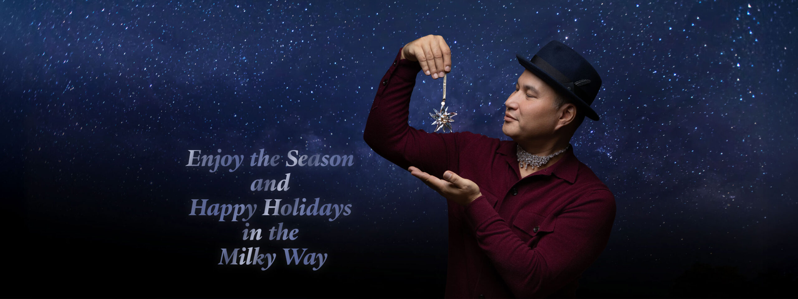 Enjoy the Season and Happy Holidays in the Milky Way